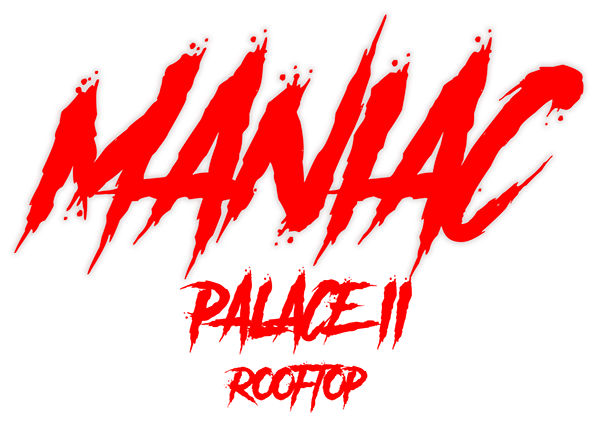 maniac palace II rooftop