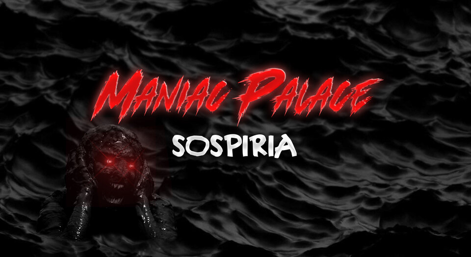 maniac-palace-sospiria-ridotto